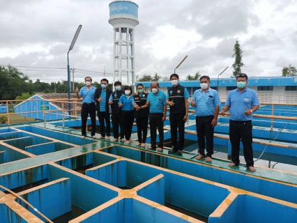 ไฟล์แนบ การตรวจประเมินเพื่อต่ออายุการรับรองโครงการส่งเสริมความเชื่อมั่นคุณภาพน้ำประปา (Water is Life) โรงกรองทุ่งมน